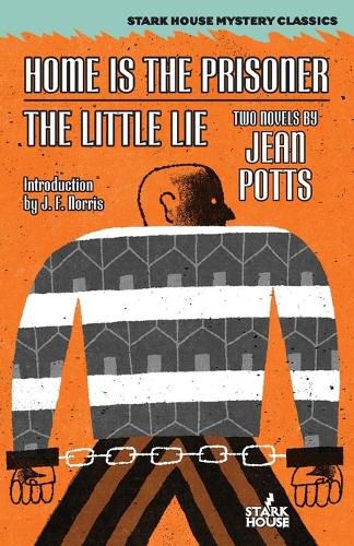 Cover image for Home is the Prisoner / The Little Lie