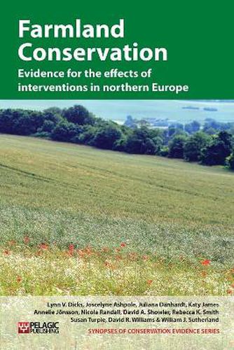 Farmland Conservation: Evidence for the effects of interventions in northern and western Europe