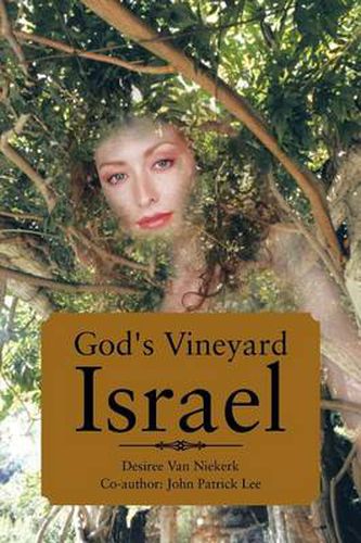 Cover image for God's Vineyard Israel