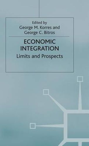 Cover image for Economic Integration: Limits and Prospects