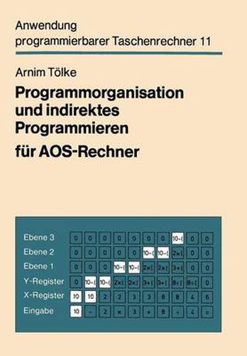 Cover image for Programmorganisation Und Indirektes Programmieren Fur Aos-Rechner