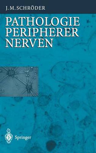 Cover image for Pathologie des Nervensystems VIII: Pathologie peripherer Nerven