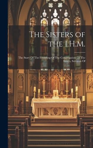 Cover image for The Sisters of the I.H.M.