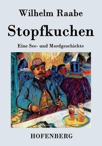 Cover image for Stopfkuchen: Eine See- und Mordgeschichte