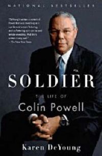 Cover image for Soldier: A Biography of Colin Powell