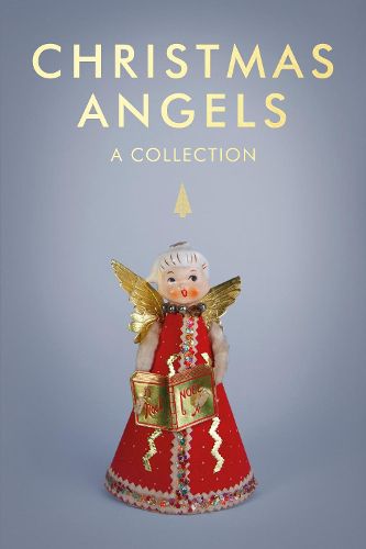 Cover image for Christmas Angels: A Collection