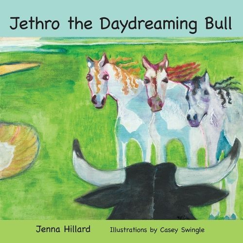 Cover image for Jethro the Daydreaming Bull
