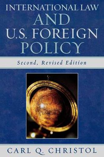 Cover image for International Law and U.S. Foreign Policy