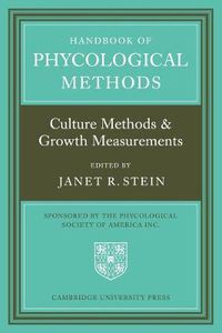 Cover image for Handbook of Phycological Methods: Culture Methods and Growth Measurements