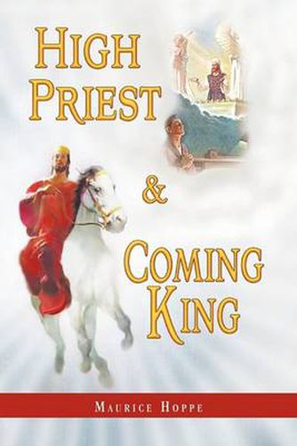 Cover image for High Priest and Coming King