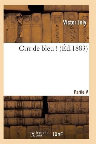 Cover image for Crrr de Bleu !