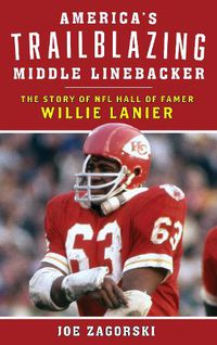 Cover image for America's Trailblazing Middle Linebacker