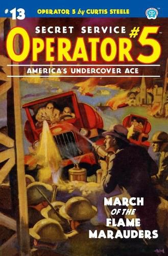 Cover image for Operator 5 #13: March of the Flame Marauders