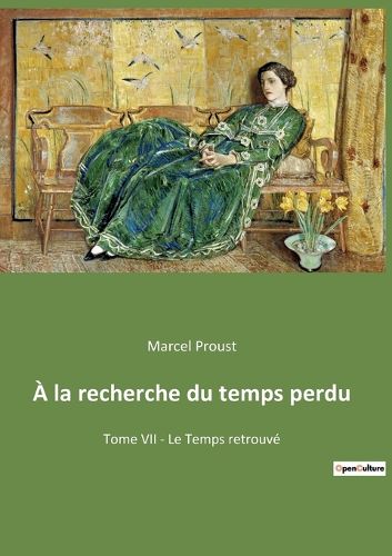 Cover image for A la recherche du temps perdu