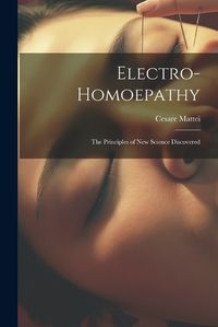 Cover image for Electro-Homoepathy