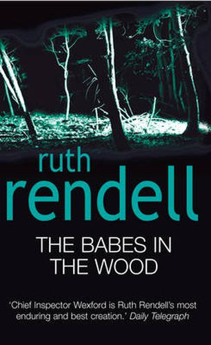 Cover image for The Babes In The Wood: (A Wexford Case)