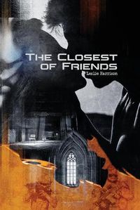 Cover image for The Closest of Friends