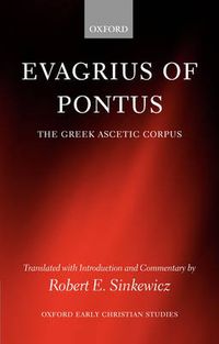 Cover image for Evagrius of Pontus: The Greek Ascetic Corpus