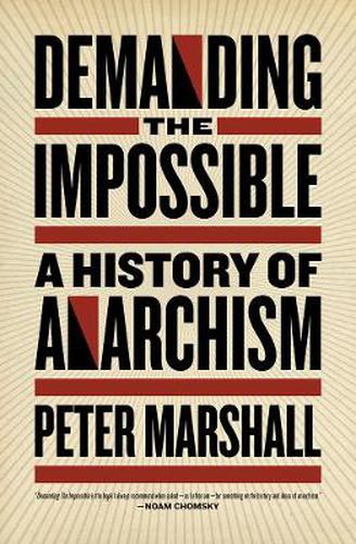 Cover image for Demanding The Impossible: A History of Anarchism