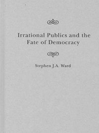 Cover image for Irrational Publics and the Fate of Democracy