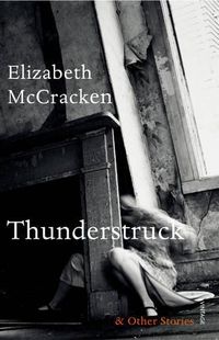 Cover image for Thunderstruck & Other Stories