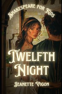 Cover image for Twelfth Night Shakespeare for kids