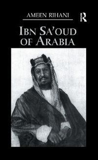 Cover image for Ibn Sa'Oud Of Arabia