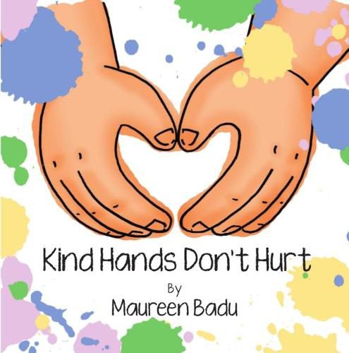 Cover image for Kind Hands Don't Hurt