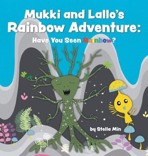 Cover image for Mukki and Lallo's Rainbow Adventure