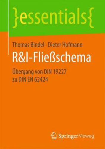 Cover image for R&I-Fliessschema: UEbergang von DIN 19227 zu DIN EN 62424