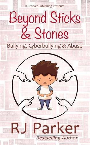 Cover image for Beyond Sticks and Stones: Bullying, Cyberbullying and Abuse