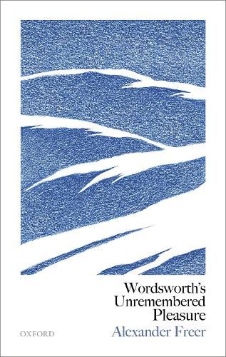 Cover image for Wordsworth's Unremembered Pleasure