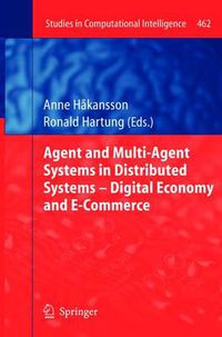 Cover image for Agent and Multi-Agent Systems in Distributed Systems - Digital Economy and E-Commerce