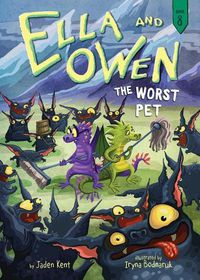 Cover image for Ella and Owen 8: The Worst Pet