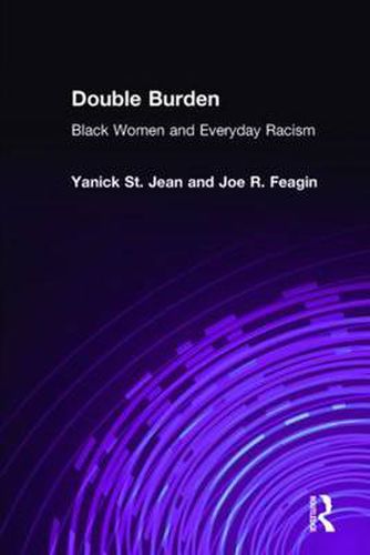 Cover image for Double Burden: Black Women and Everyday Racism