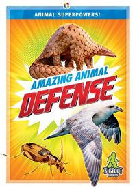 Cover image for Amazing Animal Defense