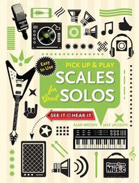 Cover image for Scales for Great Solos (Pick Up and Play)