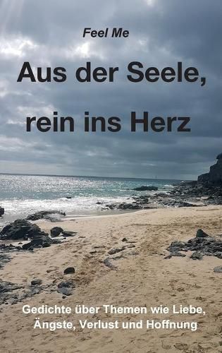 Cover image for Aus der Seele, rein ins Herz