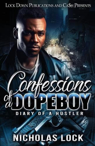 Cover image for Confessions Of A Dopeboy