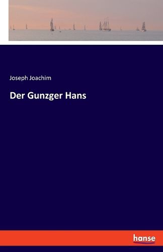 Cover image for Der Gunzger Hans