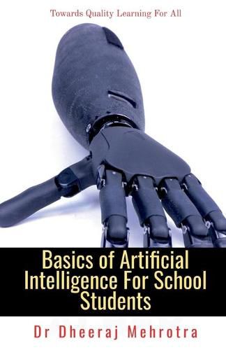 Cover image for Basics of Artificial Intelligence For School Students