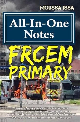 Cover image for FRCEM PRIMARY: All-In-One Notes (2017 Edition, Black &White)