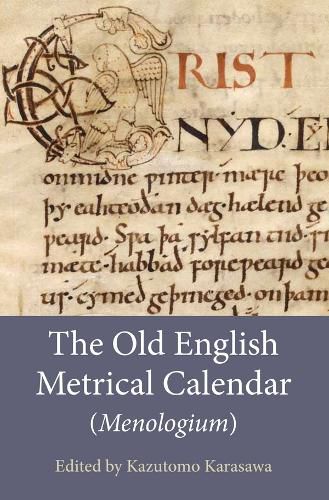 Cover image for The Old English Metrical Calendar (Menologium)