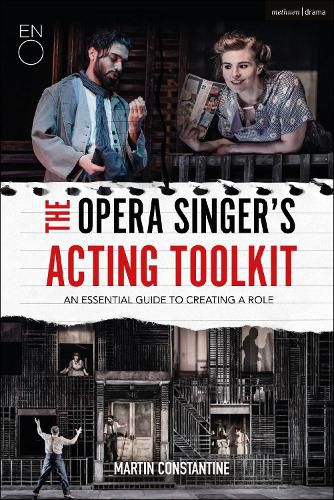 Cover image for The Opera Singer's Acting Toolkit: An Essential Guide to Creating A Role