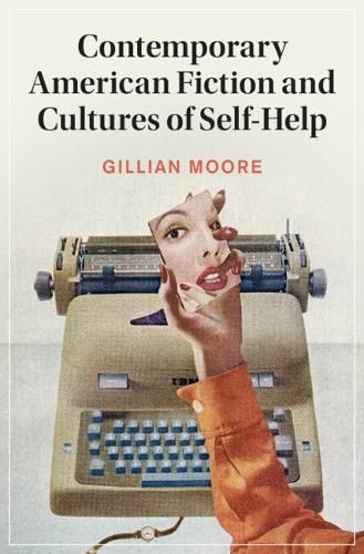 Cover image for Contemporary American Fiction and Cultures of Self-Help