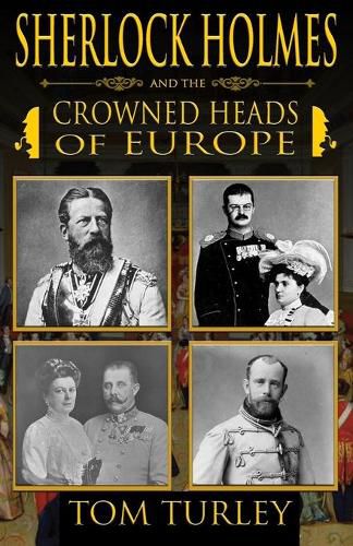 Cover image for Sherlock Holmes and The Crowned Heads of Europe