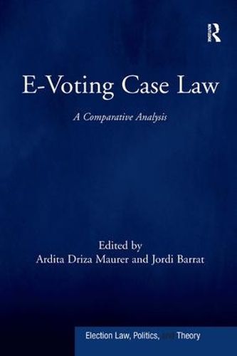 Cover image for E-Voting Case Law: A Comparative Analysis