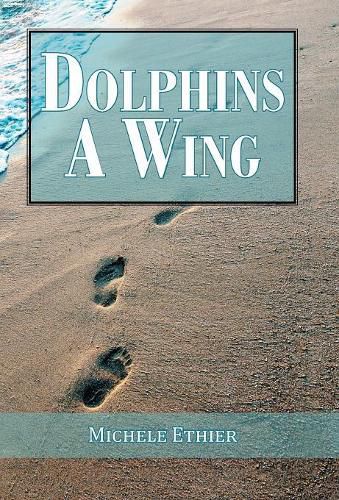 Cover image for Dolphins A Wing