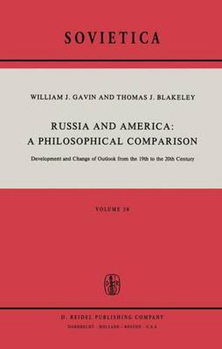 Cover image for Russia and America: A Philosophical Comparison: Development and Change of Outlook from the 19th to the 20th Century