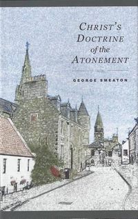 Cover image for Christ's Doctrine of the Atonement